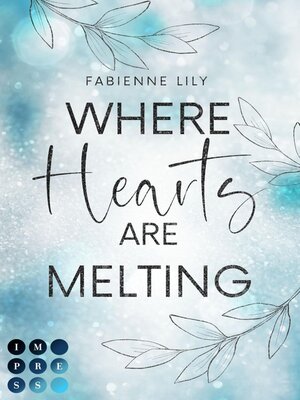 cover image of Where Hearts Are Melting